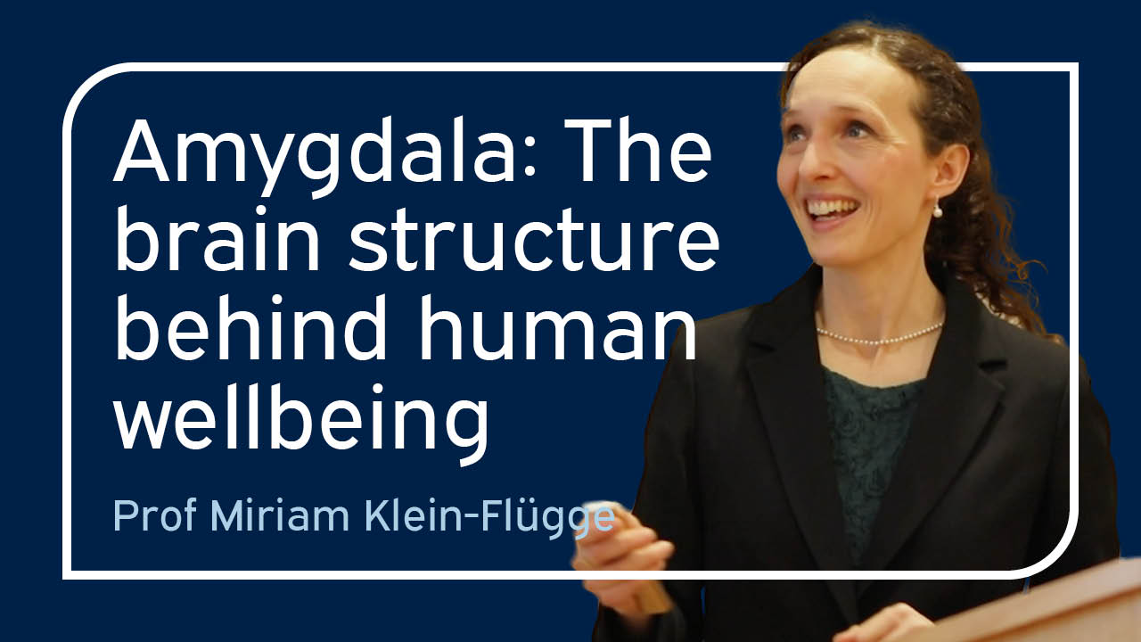 Image of Miriam Klein-Flügge alongside title 'Amygdala: The brain structure behind human wellbeing'.