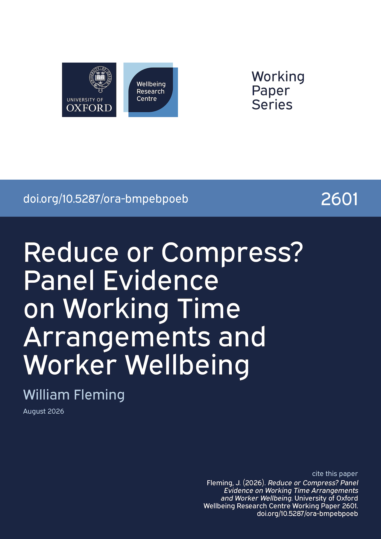 Cover for Working Paper 2601, Reduce or Compress? Panel Evidence on Working Time Arrangements and Worker Wellbeing.
