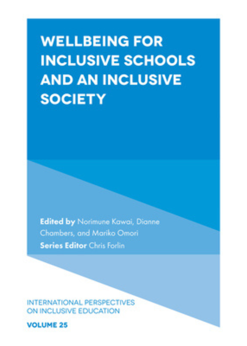 Wellbeing for Inclusive Schools and an Inclusive Society